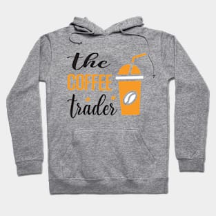 Are You Brewing Coffee For Me - The Coffee Trader Hoodie